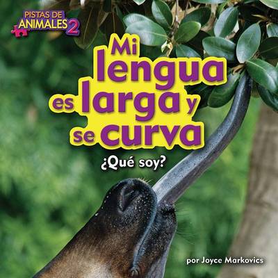 Mi Lengua Es Larga y Curva (Okapi) book