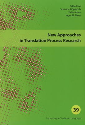 New Approaches in Translation Process Research book