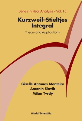 Kurzweil-stieltjes Integral: Theory And Applications book