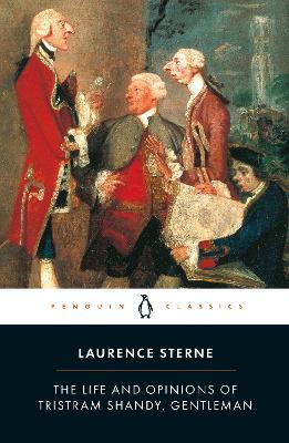 The Life and Opinions of Tristram Shandy, Gentleman by Laurence Sterne