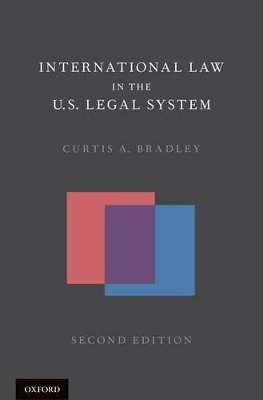 International Law in the U.S. Legal System book