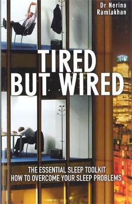 Tired But Wired book