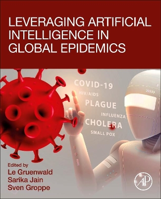 Leveraging Artificial Intelligence in Global Epidemics book