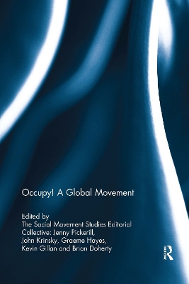 Occupy! A global movement by Jenny Pickerill