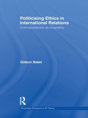 Politicising Ethics in International Relations book