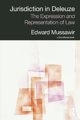 Jurisdiction in Deleuze by Edward Mussawir