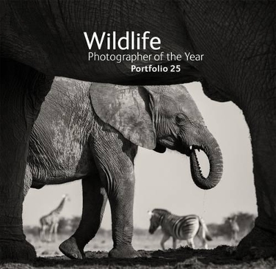 Wildlife Photographer of the Year: Portfolio 25 book