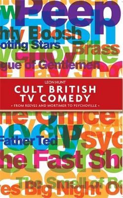 Cult British Tv Comedy book