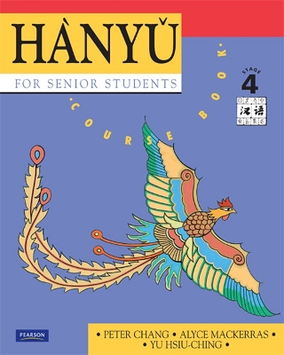 Hanyu for Senior Students: Stage 4 book