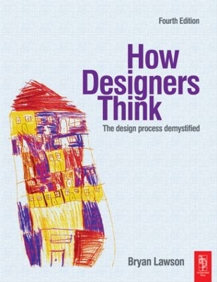 How Designers Think by Bryan Lawson
