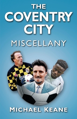 Coventry City Miscellany book