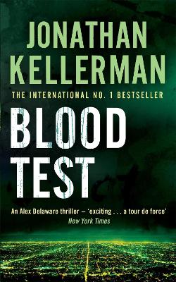 Blood Test (Alex Delaware series, Book 2) book
