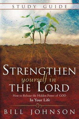Strengthen Yourself in the Lord Study Guide book