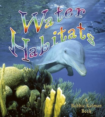 Water Habitats book