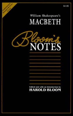 William Shakespeare's "Macbeth" by Prof. Harold Bloom