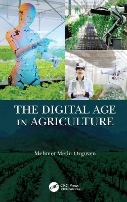 The Digital Age in Agriculture book