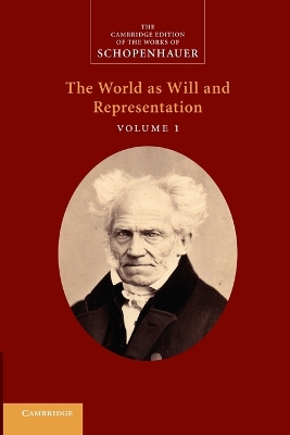 Schopenhauer: 'The World as Will and Representation': Volume 1 by Judith Norman