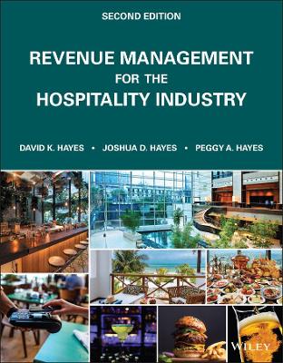 Revenue Management for the Hospitality Industry book