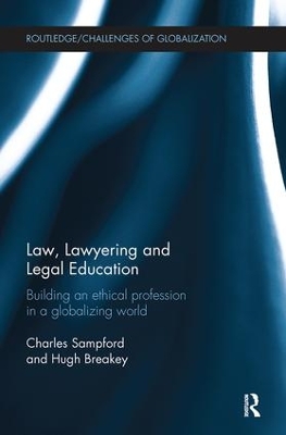 Law, Lawyering and Legal Education by Charles Sampford