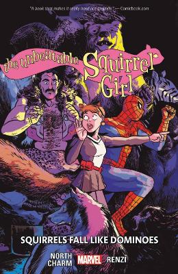 The Unbeatable Squirrel Girl Vol. 9: Squirrels Fall Like Dominoes book