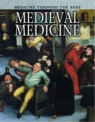 Medieval Medicine by Nicola Barber