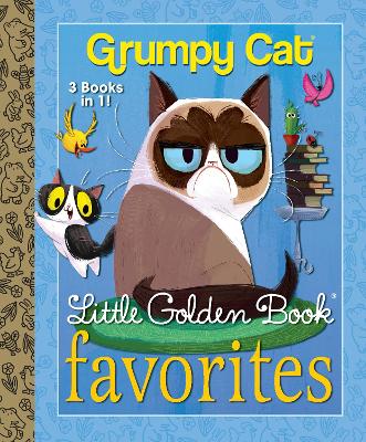 Grumpy Cat Little Golden Book Favorites book