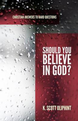 Should You Believe in God? book