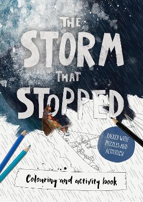 The Storm That Stopped Colouring & Activity Book by Alison Mitchell