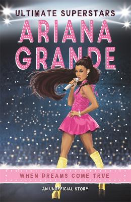 Ultimate Superstars: Ariana Grande book