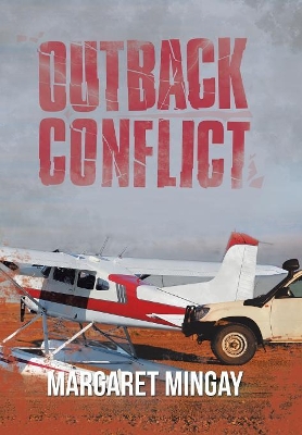 Outback Conflict by Margaret Mingay