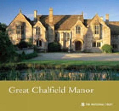 Great Chalfield Manor, Wiltshire book