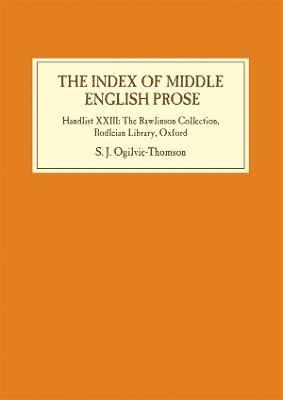 The Index of Middle English Prose by Sarah Ogilvie-Thomson