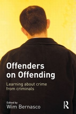 Offenders on Offending by Wim Bernasco
