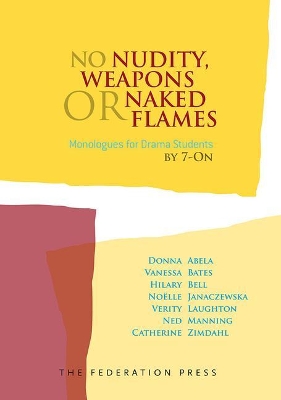 No Nudity, Weapons or Naked Flames book