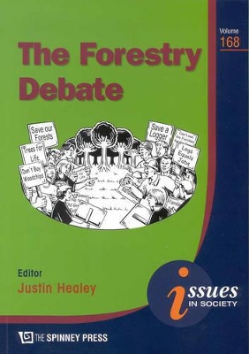The Forestry Debate by Justin Healey