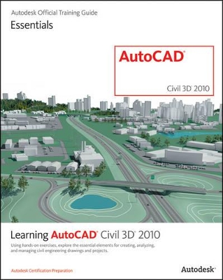 Learning AutoCAD Civil 3D 2010 book
