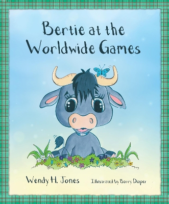 Bertie at the Worldwide Games book