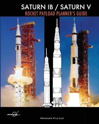 Saturn IB / Saturn V Rocket Payload Planner's Guide by Douglas Aircraft