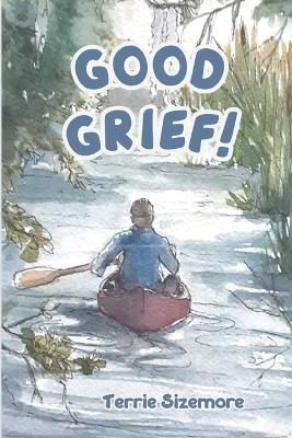 Good Grief! book