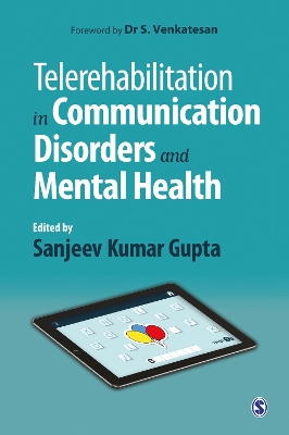 Telerehabilitation in Communication Disorders and Mental Health book