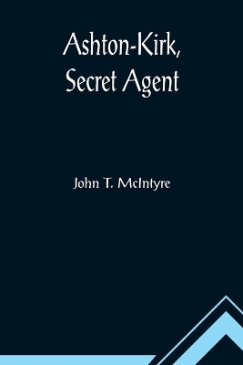 Ashton-Kirk, Secret Agent book