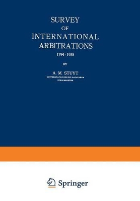 Survey of International Arbitrations 1794-1938 book