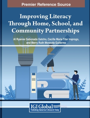 Improving Literacy Through Home, School, and Community Partnerships book