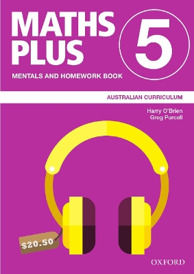 Maths Plus Australian Curriculum Mentals and Homework Book 5, 2020 book