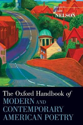 Oxford Handbook of Modern and Contemporary American Poetry book