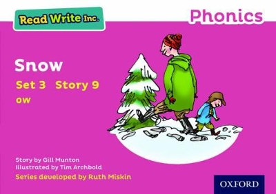 Read Write Inc. Phonics: Pink Set 3 Storybook 9 Snow book