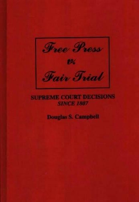 Free Press v. Fair Trial book