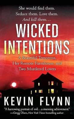 Wicked Intentions by Kevin Flynn