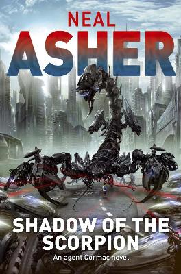 Shadow of the Scorpion by Neal Asher