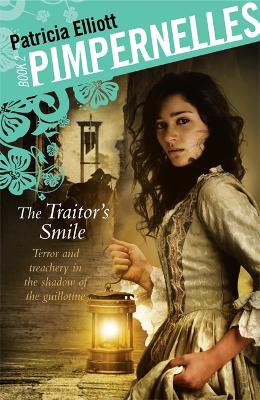 Pimpernelles: The Traitor's Smile book